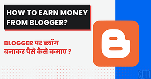 How to earn money from blogspot in india